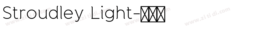 Stroudley Light字体转换